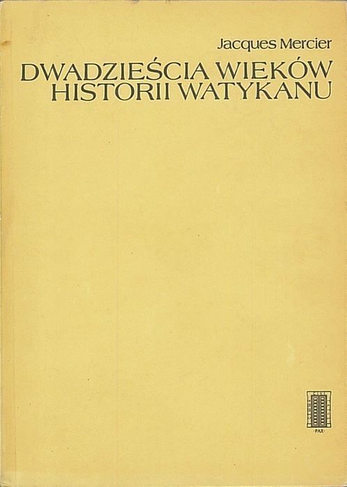 Dwadzieścia wieków historii Watykanu, Mercier Jacques