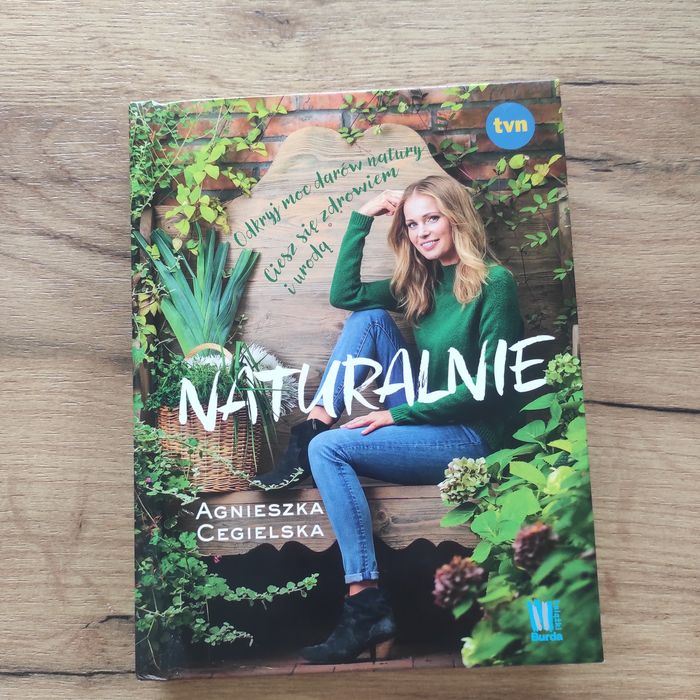 Książka Naturalnie Agnieszki Cegielskiej