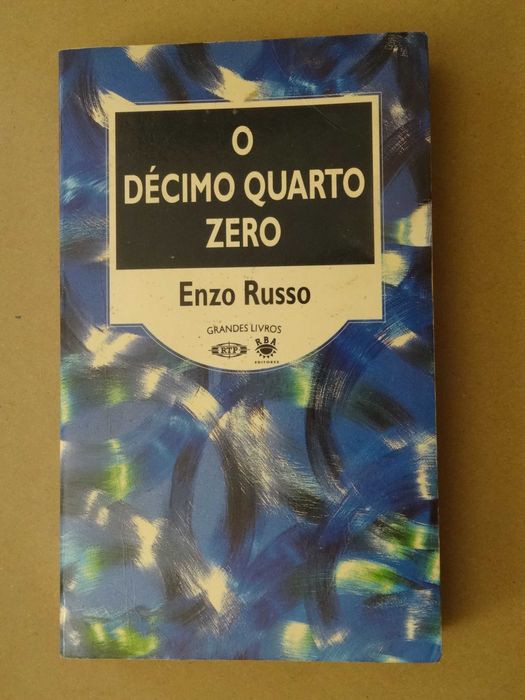 O Décimo Quarto Zero de Enzo Russo