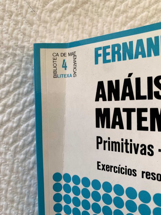 Análise Matemática Primitivas Integrais Aplicações Fernanda Sequeira