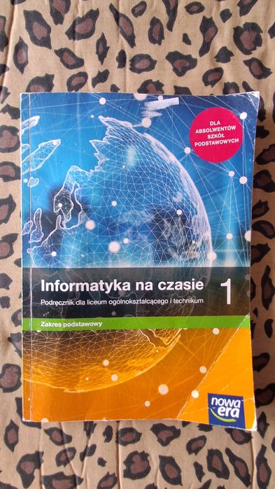 Informatyka na czasie 1 zakres podst.