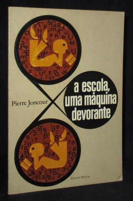 Book: The School, A Devouring Machine by Pierre Joncour