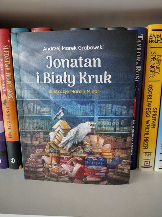 Andrzej Marek Grabowski - Jonatan i Biały Kruk