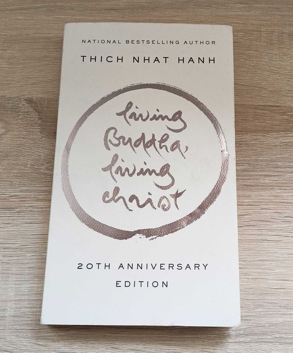 Living Buddha, Living Christ Hanh Thich Nhat buddyzm EN Stan dobry+