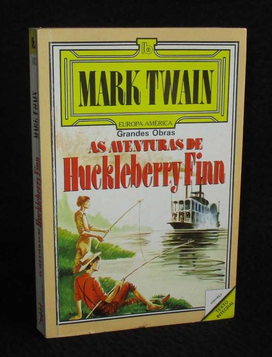 Livro As Aventuras de Huckleberry Finn Mark Twain Grandes obras