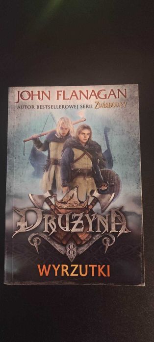 Drużyna Tom 1 Wyrzutki John Flanagan