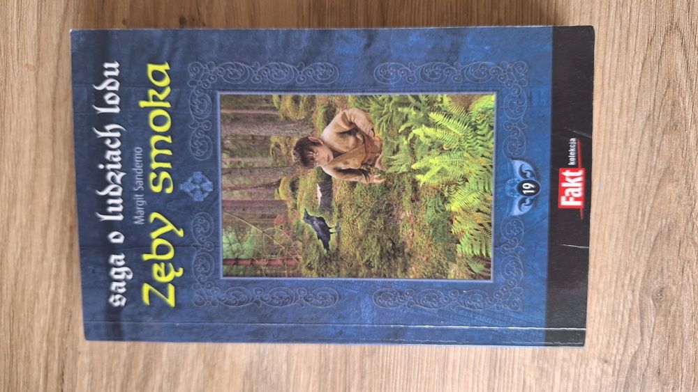 Saga o ludziach lodu Zęby smoka Margit Sandemo tom 19