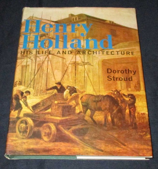 Henry Holland: Life and Architecture Book, 1966