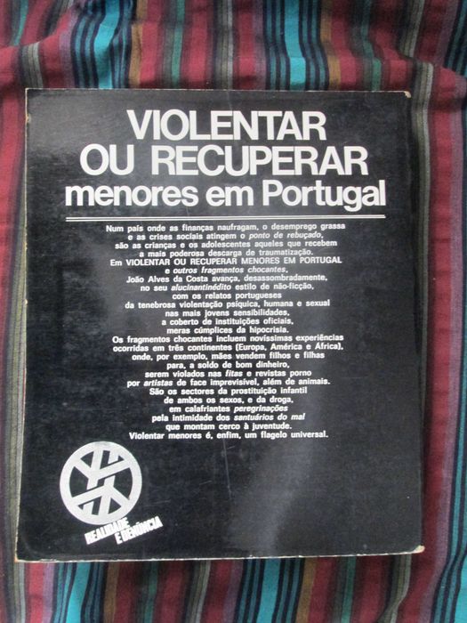 Violentar ou Recuperar Menores em Portugal, de João Alves da Costa