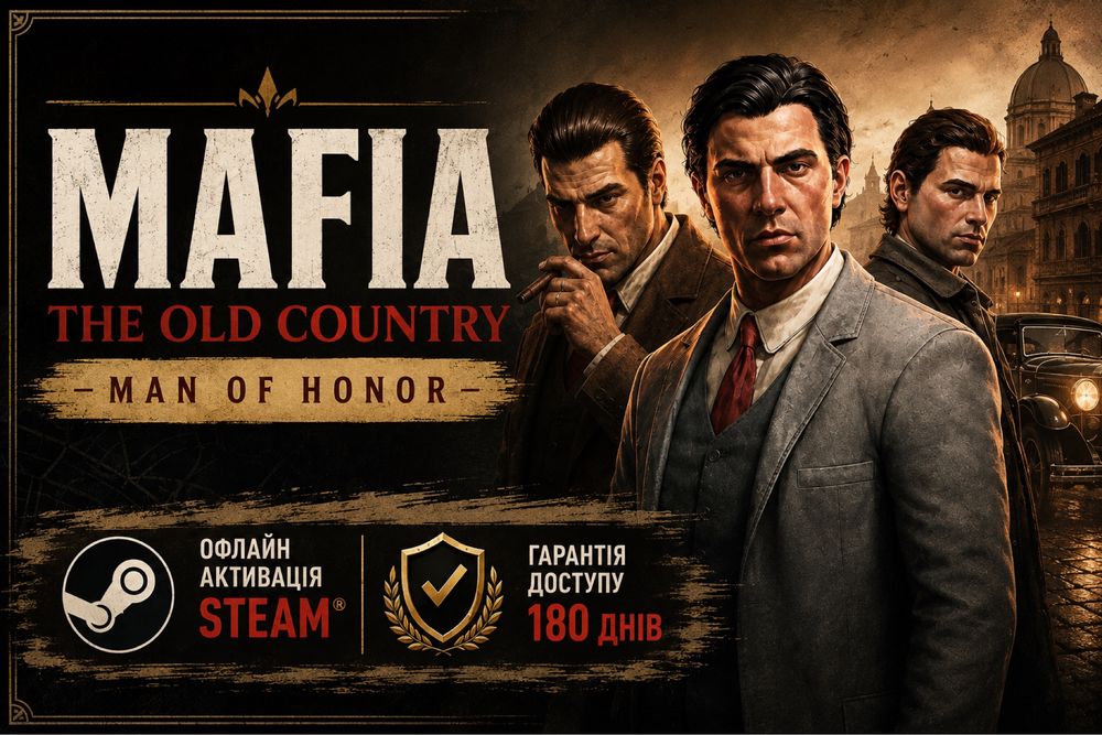 Mafia: The Old Country + DLC Man of Honor. Офлайн Активація Steam ПК.