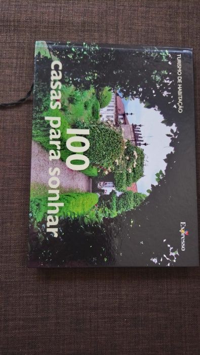 Livro 100 casas para sonhar - Expresso - Turismo de Habitação