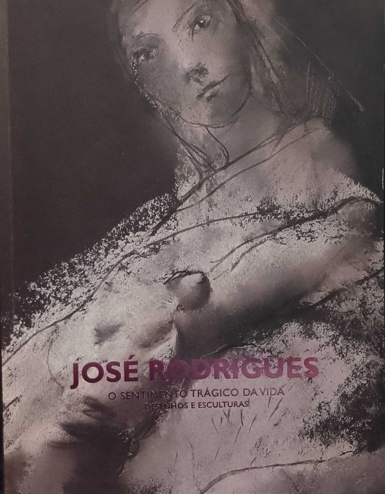 José Rodrigues O Sentimento Trágico da Vida