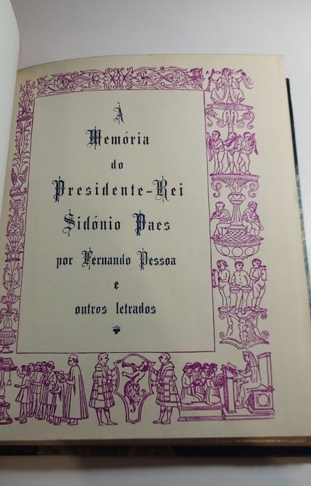 À Memória do Presidente-Rei Sidónio Paes (Edição Numerada e Especial)