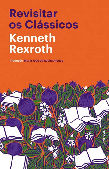 KENNETH REXROTH «Revisitar os Clássicos»