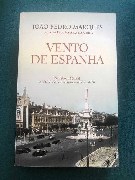Vento de Espanha - João Pedro Marques - LIVRO