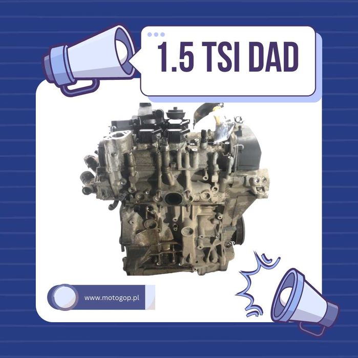 Silnik 1.5 TSI Kod DAD | Gwarancja Rok | Montaż | Serwis | Laweta