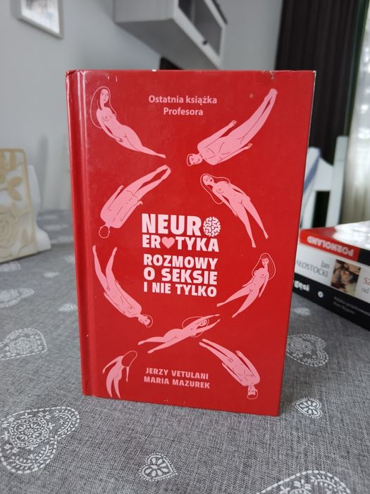 Neuroerotyka - Jerzy Vetulani, Maria Mazurek