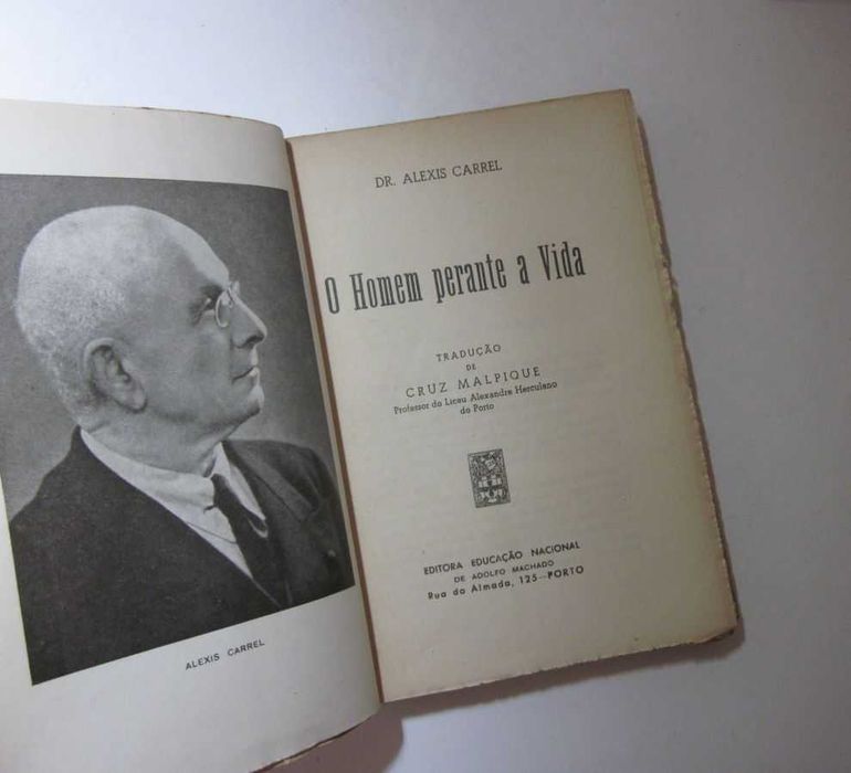 ALEXIS CARREL - Vários Livros