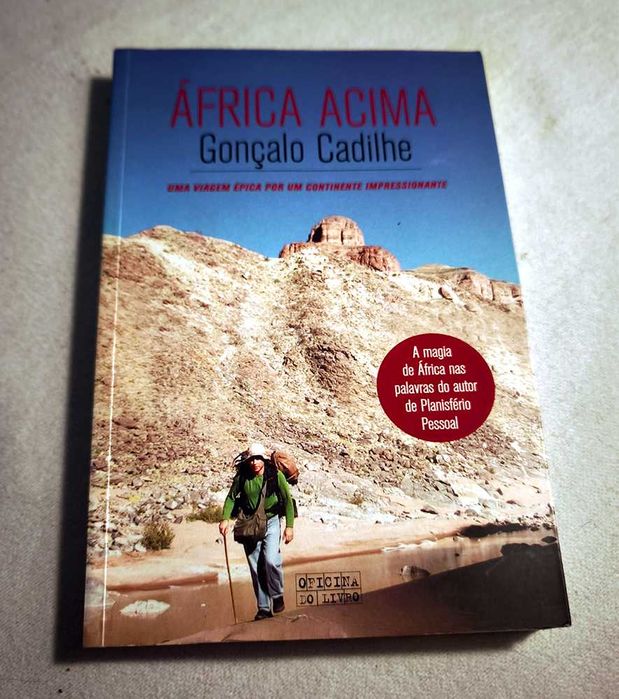 "África Acima" de Gonçalo Cadilhe (Oficina do Livro, 2007)