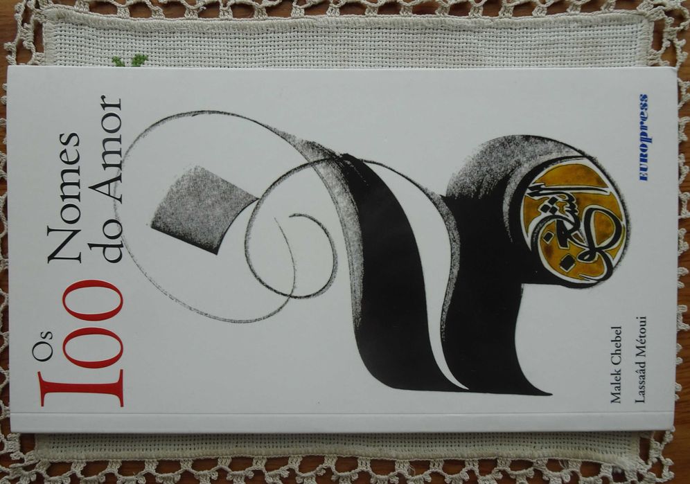 Os 100 Nomes do Amor - 1ª Edição 2006