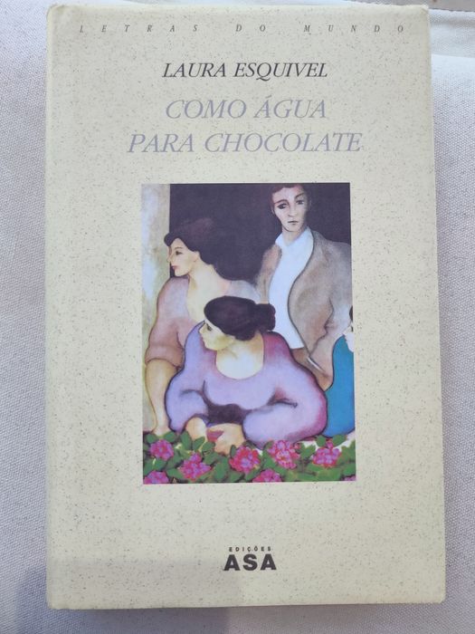 Livro Como água para o chocolate64729957502721120