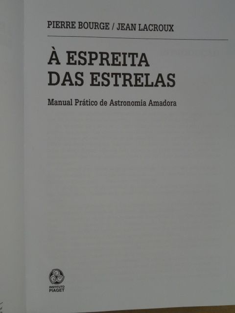 À Espreita das Estrelas de Pierre Bourge