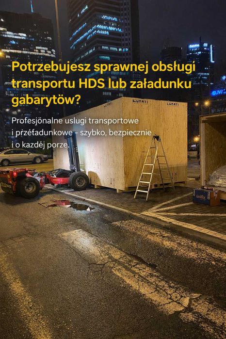 Transport HDS Nadarzyn Janki Piaseczno Raszyn Grójec Tarczyn Warszawa