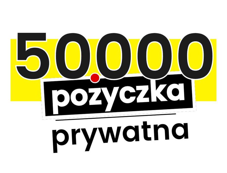 Pożyczka prywatna 24/7 kredyt bez bik brak odmowy szybka wypłata