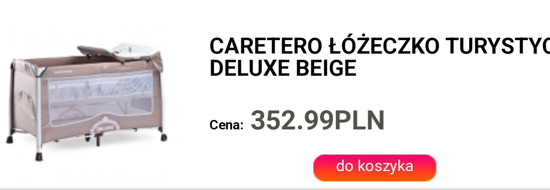 Łóżeczko turystyczne deluxe