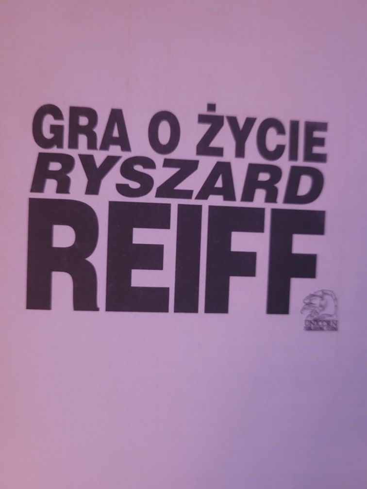 Ryszard Reiff Gra o życie.Wielkie ucieczki 1993 Unicorn
