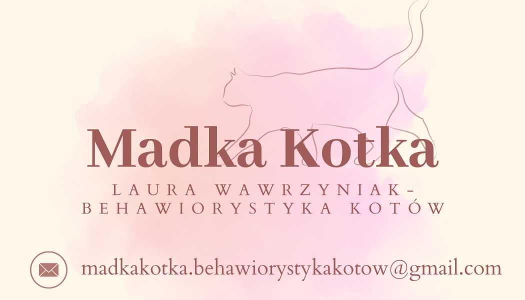 Madka Kotka - Laura Wawrzyniak Behawiorystyka Kotów / Wrocław