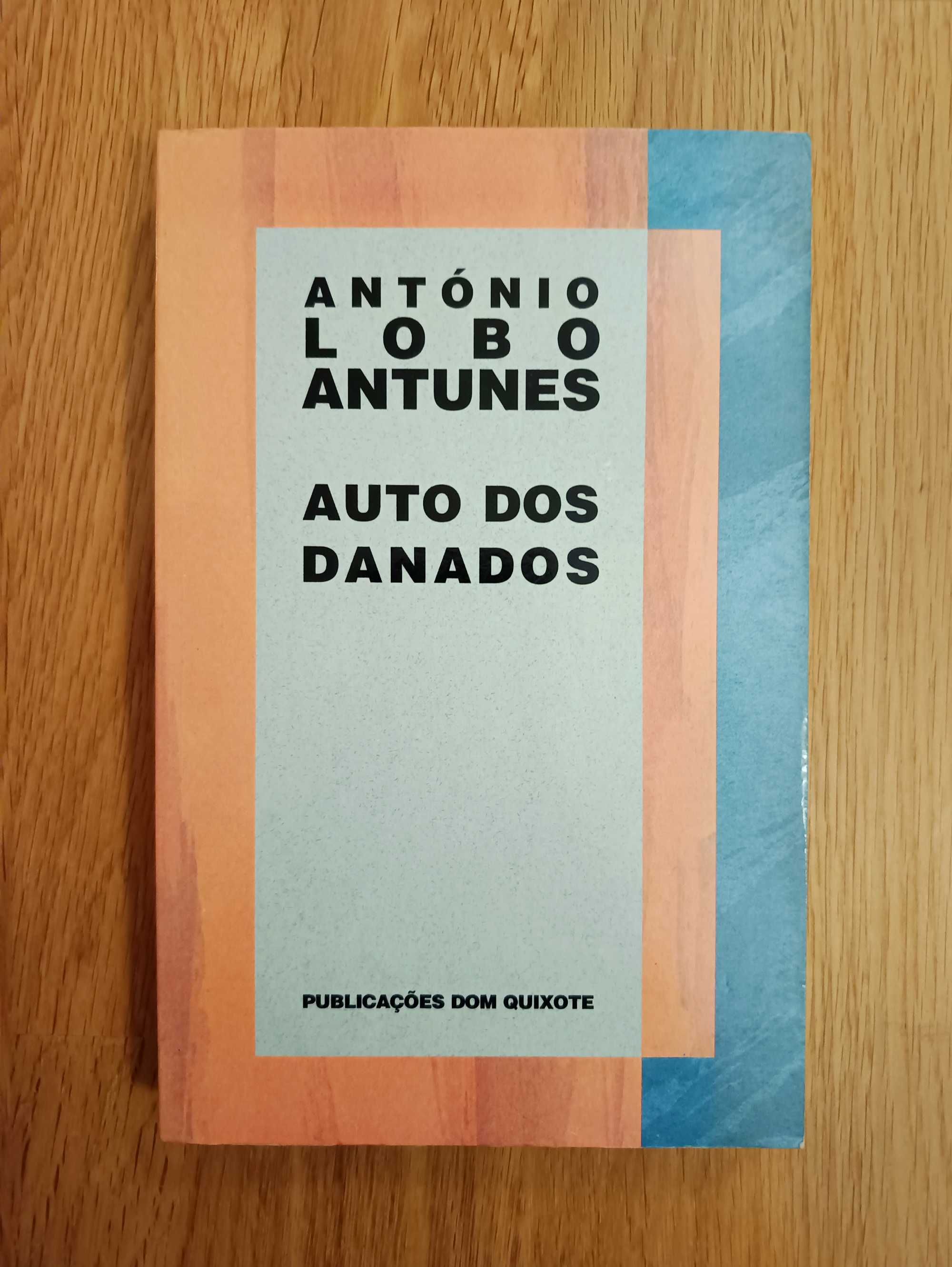 Auto dos Danados - António Lobo Antunes (portes incluídos)