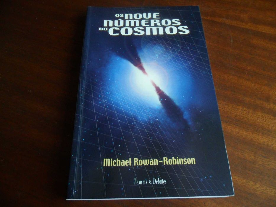 "Os Nove Números do Cosmos" de  Michael Rowan-Robinson -1ª Edição 2003
