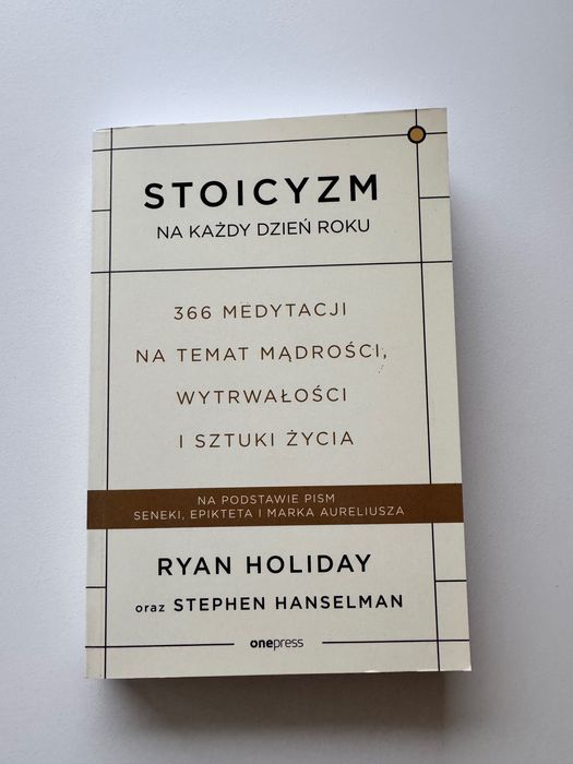 Stoicyzm na każdy dzień roku Ryan Holiday