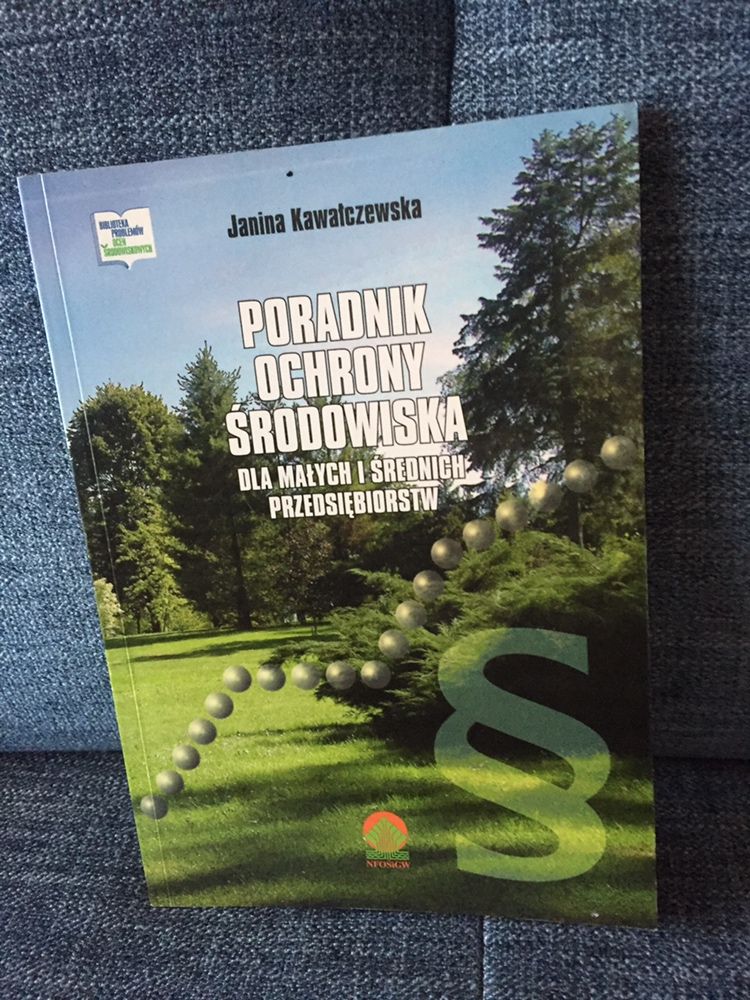 Poradnik ochrony środowiska - Janina Kawałczewska