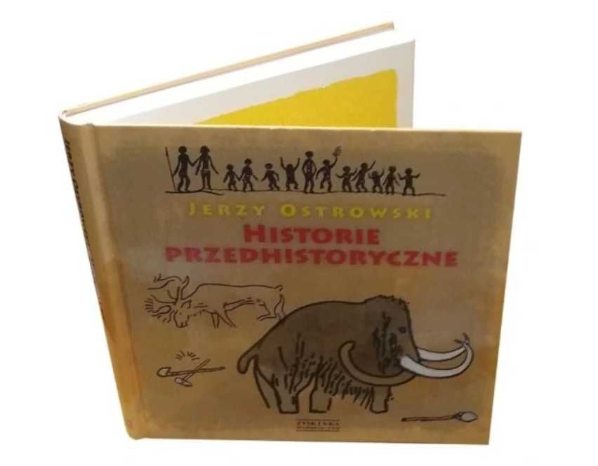 Historie przedhistoryczne Jerzy Ostrowski