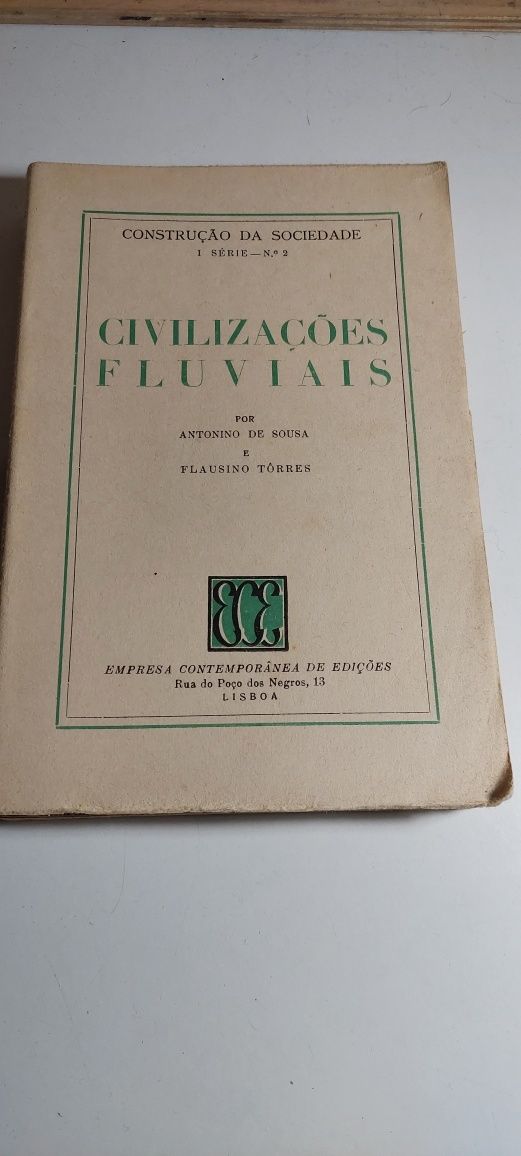 Civilizações Fluviais - António de Sousa, Flausino Torres