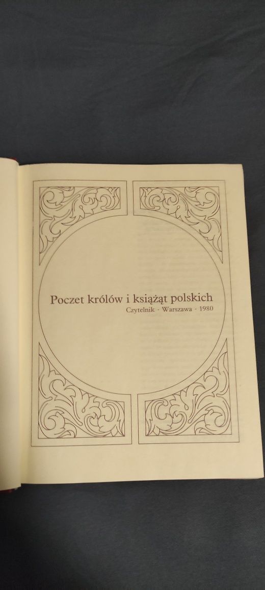Poczet Królów i Książąt Polskich ,Czytelnik 1980