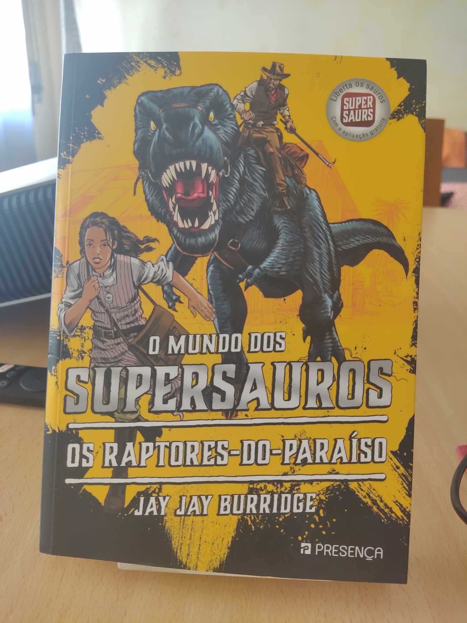 Livro “O mundo dos supersauros - os raptores-do-paraíso”