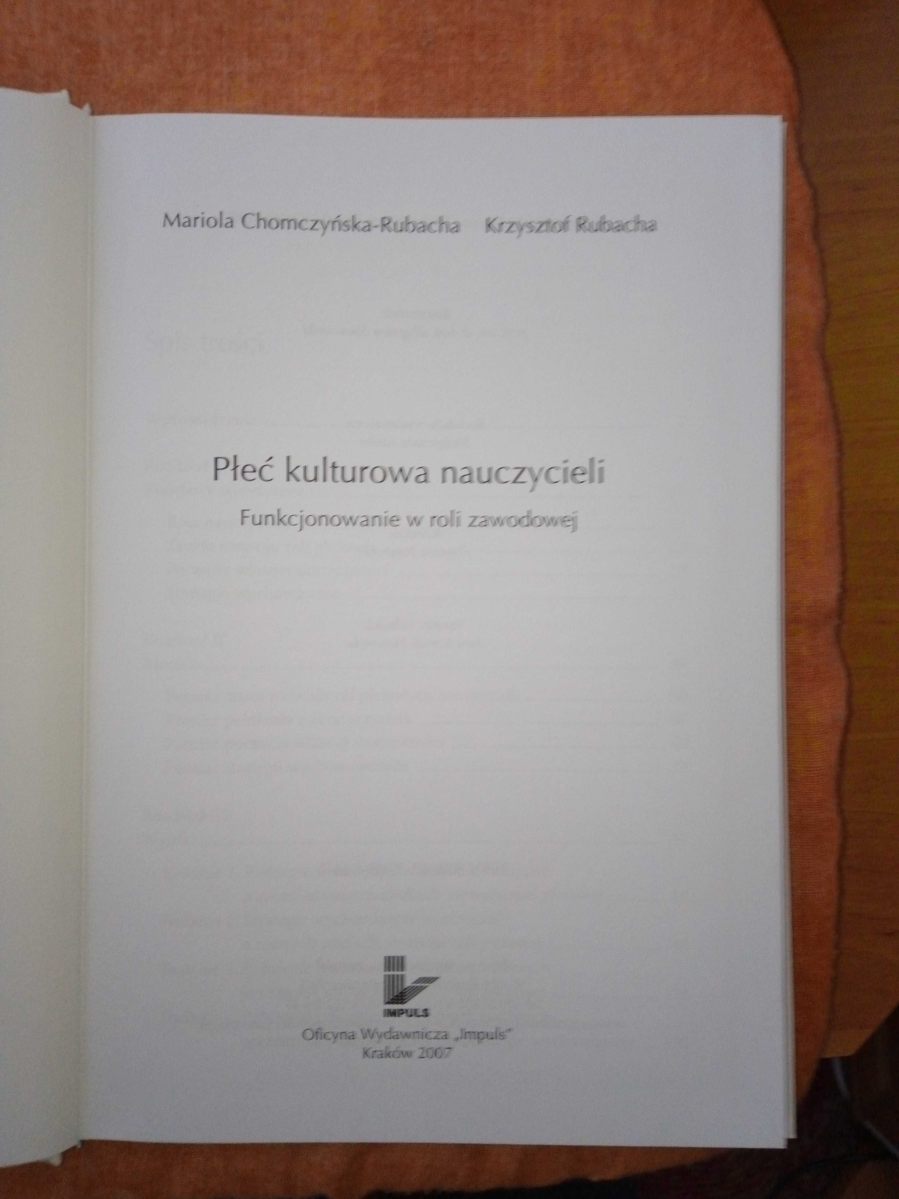 Płeć kulturowa nauczycieli - Rubacha (2007) Nowa