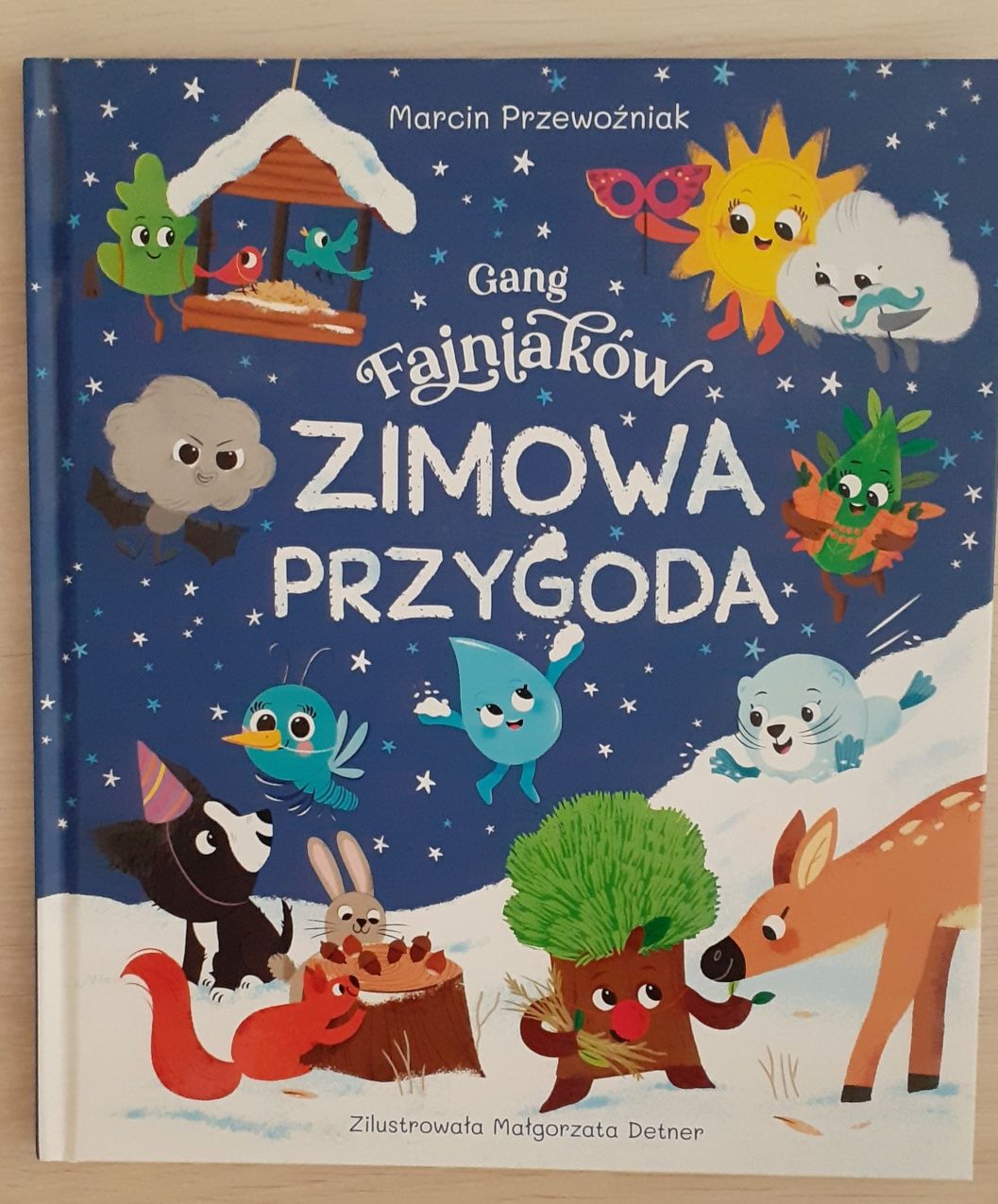 Gang Fajniaków ZIMOWA PRZYGODA Marcin Przewoźniak