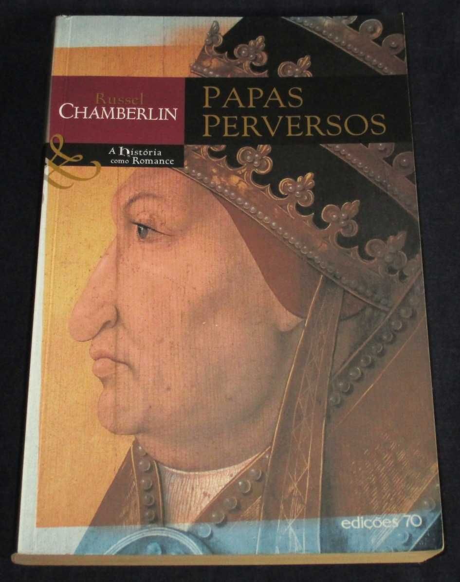 Livro Papas Perversos Russel Chamberlin