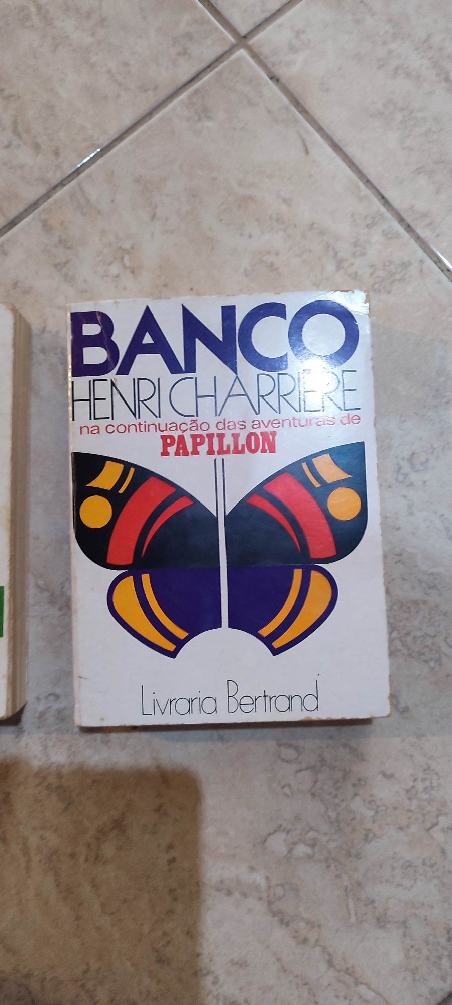 2 Livros de Henri Charriére Papillon