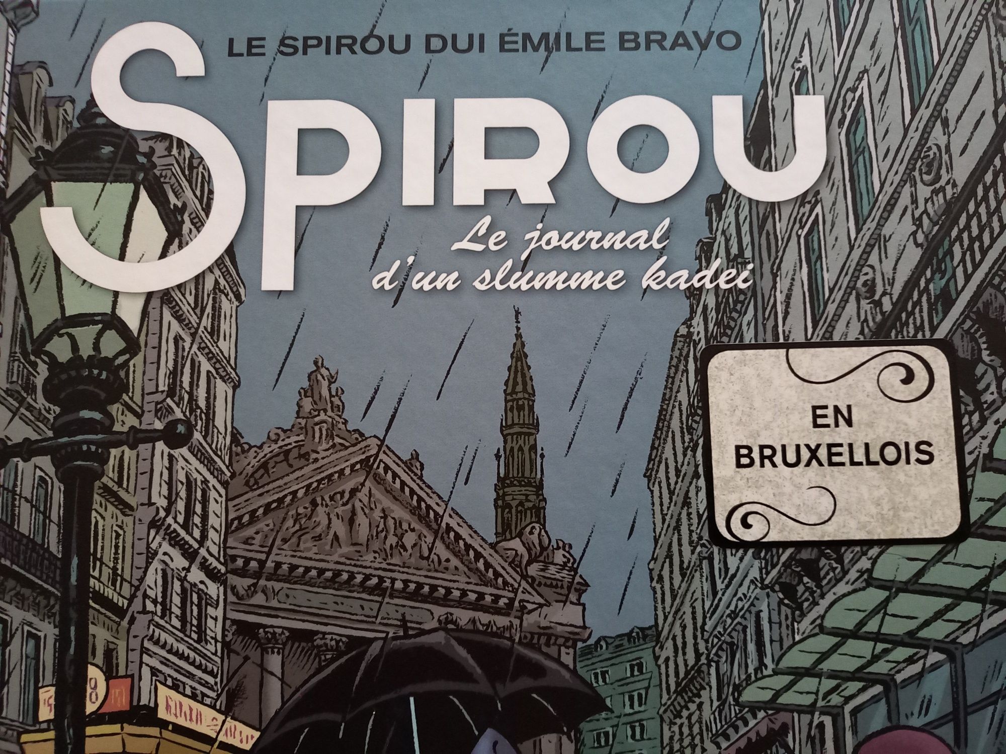 Spirou - Le Journal d'un Slumme Kadei