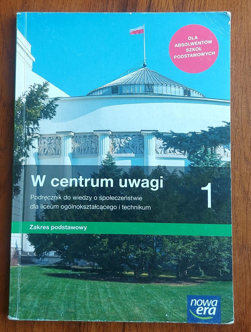W centrum uwagi 1- podręcznik do WOS dla LO i technikum