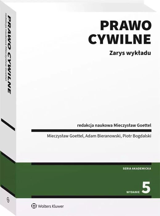 Prawo cywilne. Zarys wykładu. Wolters Kluwer. Nowy Produkt