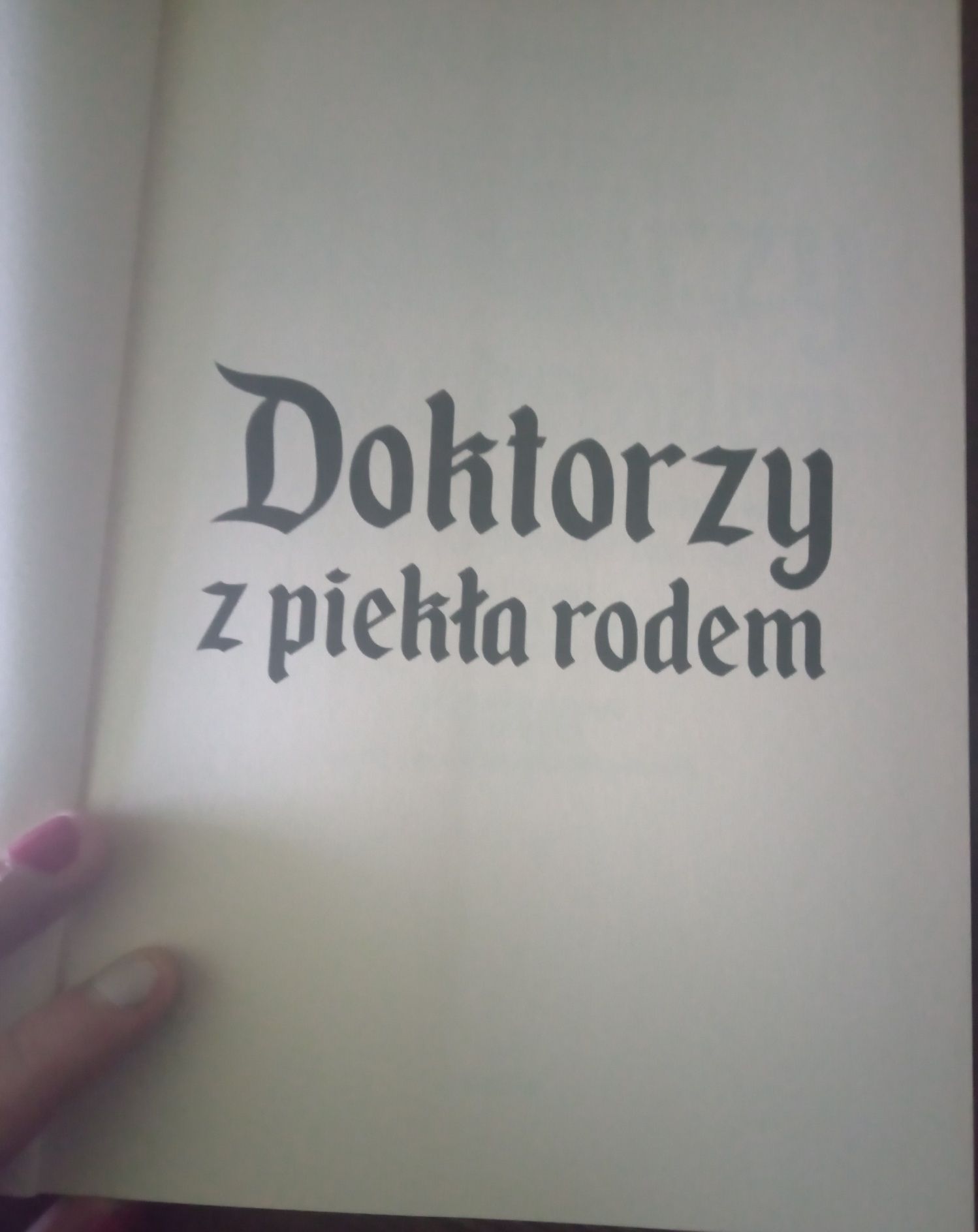 Vivien Spitz Doktorzy z piekła rodem