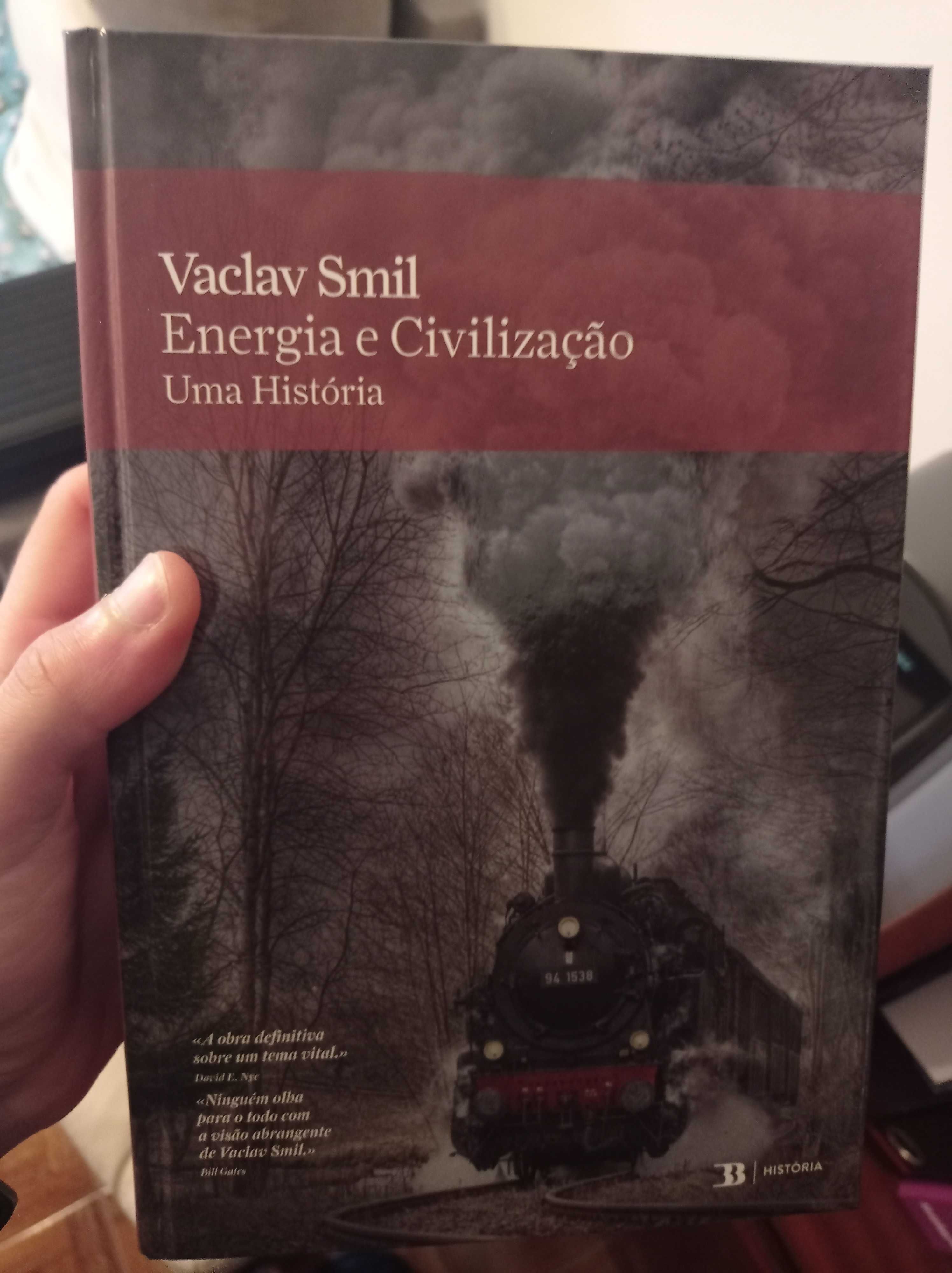 Energia e Civilização: Uma História - Vaclav Smil
