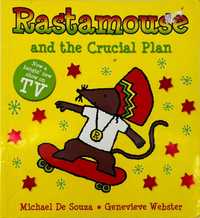 Rastamouse and the Crucial Plan