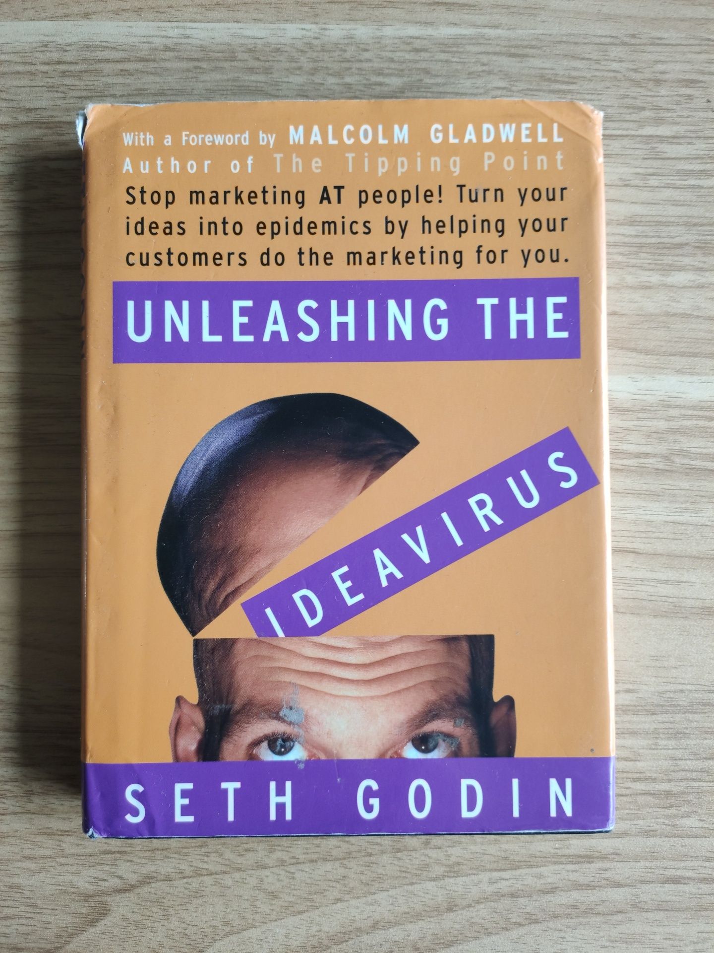 Unleashing the ideavirus - Seth Godin